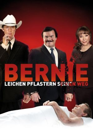 Bernie - Leichen pflastern seinen Weg poster