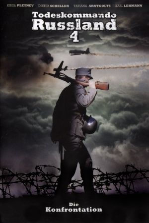 Todeskommando Russland 4 - Die Konfrontation poster