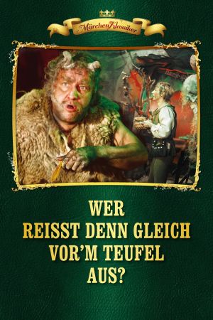 Wer reißt denn gleich vor'm Teufel aus ? poster