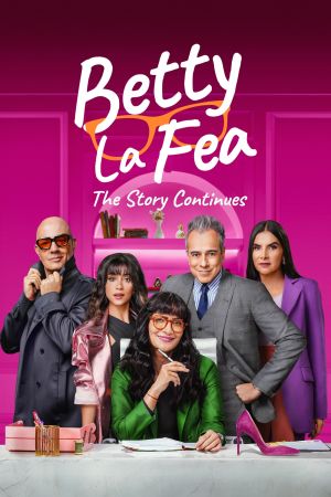 Betty La Fea: Die Geschichte geht weiter poster