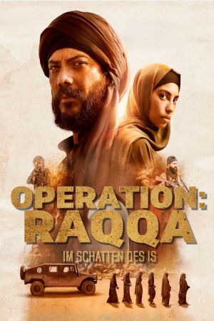 Operation: Raqqa - Im Schatten des IS poster