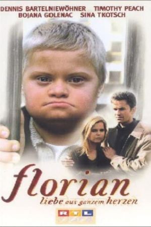 Florian - Liebe aus ganzem Herzen poster
